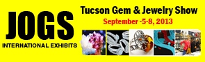 JOGS Tucson Gem, Jewelry & Gift Show 2013